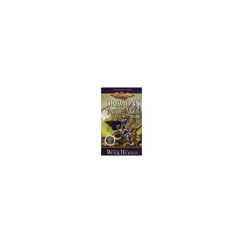 Dragons Of A Vanished Moon Dragonlance : War Of Souls, Book 3