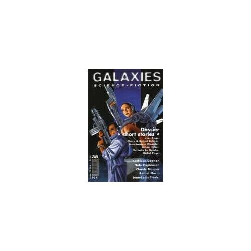 Galaxies Science-Fiction  N° 35 : Dossier "Short Stories"