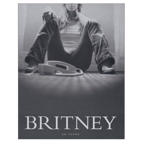 Britney En Scene - Livre + Dvd