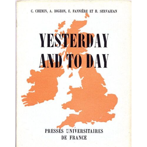 Yesterday And To Day (1789 - 1916)