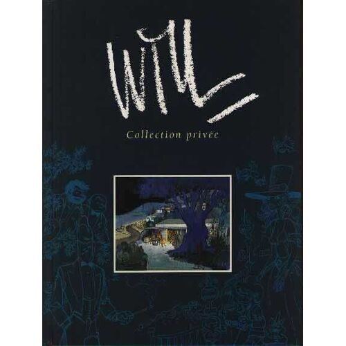 Will, Collection Privée.