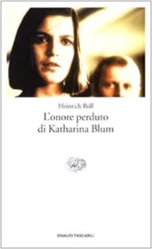 L'onore Perduto Di Katharina Blum (Italian Edition)