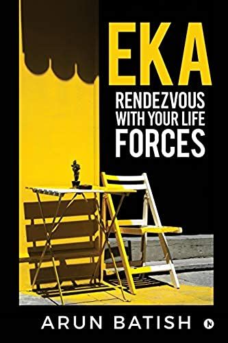 Eka - Rendezvous With Your Life Forces