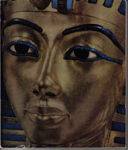 Toutankhamon Et Son Temps. Petit Palais Paris 17 Février Juillet 1967