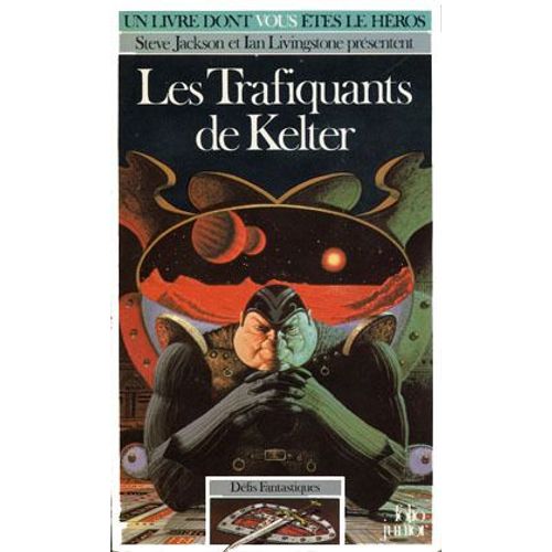 Défis Fantastiques Tome 15 - Les Trafiquants De Kelter