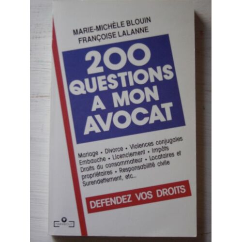 200 Questions À Mon Avocat
