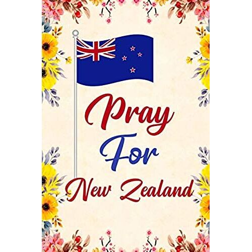 Pray For New Zealand: Blank Lined Journal Notebook, 6 X 9, Ruled, Writing Book, Notebook For Muslim, Muslim Gifts