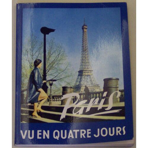 Paris Vu En Quatre Jours