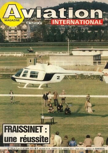 Aviation Magazine International  N° 764 : Fraissinet: Une Réussite