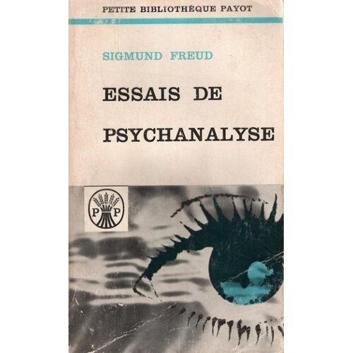 Essais De Psychanalyse