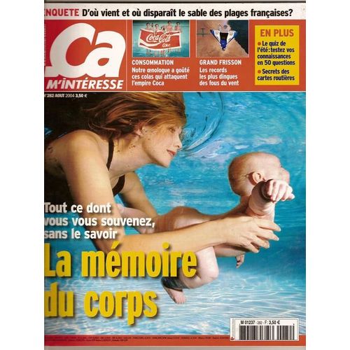 Ca M'interesse N° 282 - La Mémoire Du Corps
