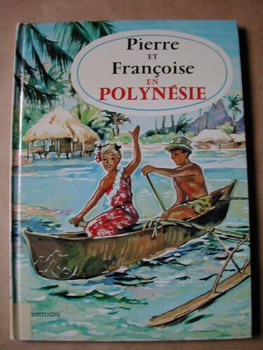 Pierre Et Francoise En Polynésie