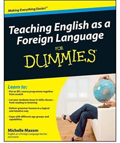 Teaching English As A Foreign Language For Dummies (For Dummies (Lifestyles Paperback)) (Paperback) - Common