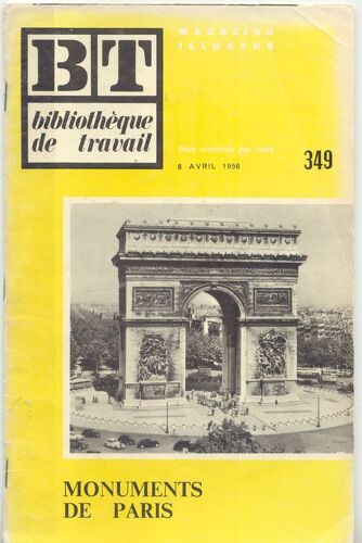 Bt Bibliothèque De Travail Pédagogie Freinet Bt N° 349 Monuments De Paris