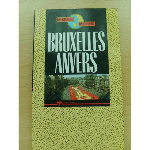 Bruxelles, Anvers