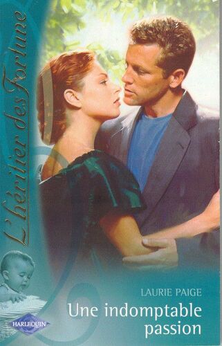 Une Indomptable Passion