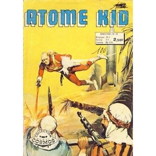 Atome Kid N° 25 : La Forteresse De L'espace