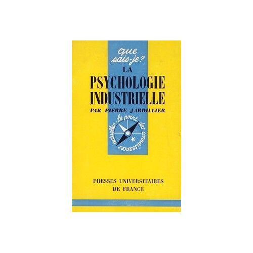 La Psychologie Industrielle