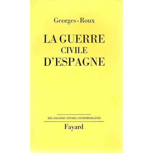 La Guerre Civile D'espagne