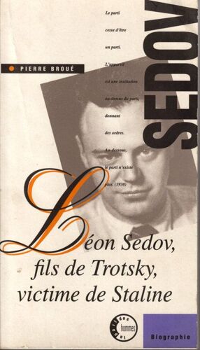 Léon Sedov, Fils De Trostsky, Victime De Staline