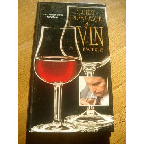 Guide Pratique Du Vin