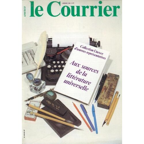 Le Courrier De L'unesco Janvier 1986  N° 601 : Aux Sources De La Littérature Universelle