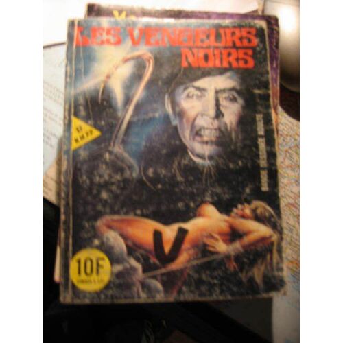 Les Grands Classiques De L'epouvante  N° 98 : Les Vengeurs Noirs
