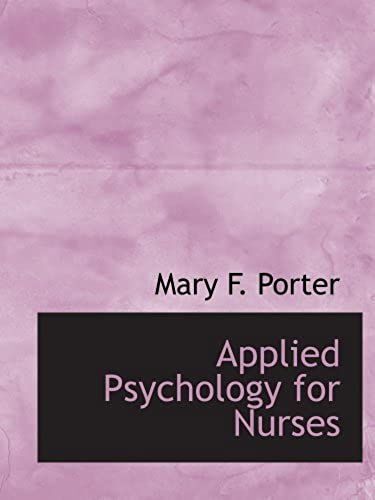 Applied Psychology For Nurses