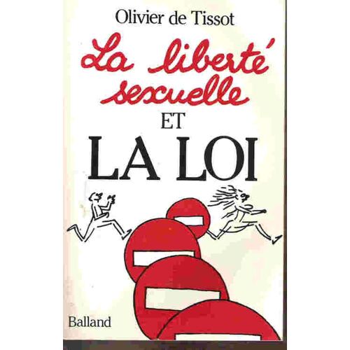 La Liberté Sexuelle Et La Loi