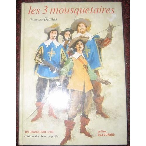 Les Trois Mousquetaires
