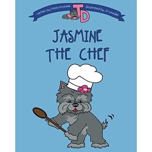 Jasmine The Chef (Jasmine Dreams) (Volume 2)