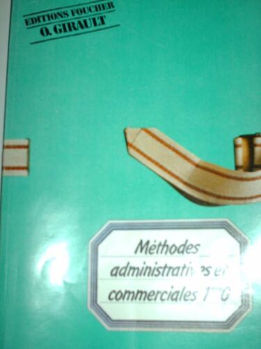 Méthodes Administratives Et Commerciales 1ère G