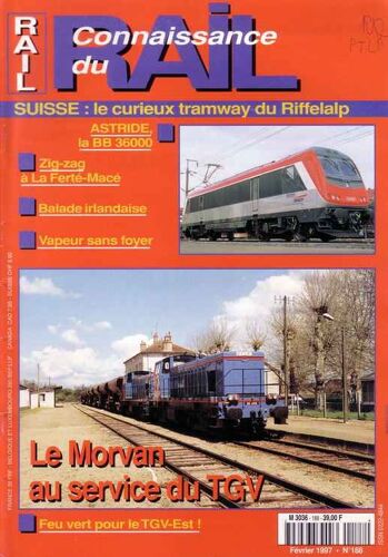 Connaissance Du Rail N° 188 : Le Morvan Au Service Du Tgv