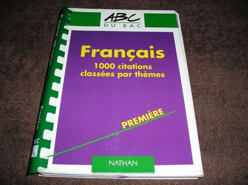 Français - 1000 Citations Classées Par Thèmes, Première