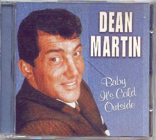 Baby It's Cold Outside