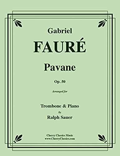 Pavane, Op. 50 For Trombone And Piano