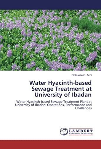 Water Hyacinth-Based Sewage Treatment At University Of Ibadan
