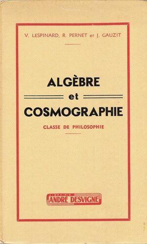 Algebre Et Cosmographie Classe De Philosophie