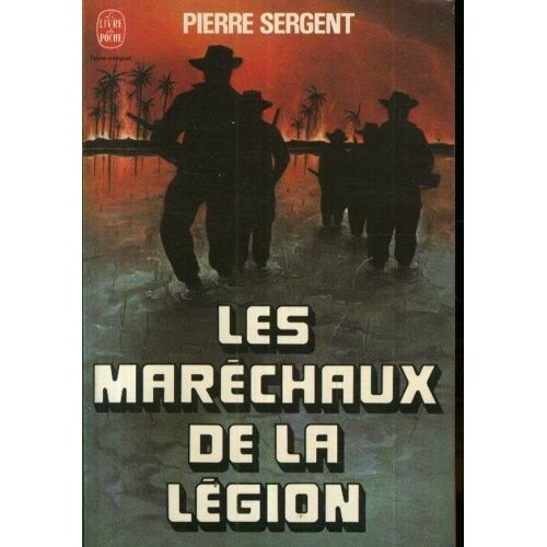 Les Marechaux De La Legion