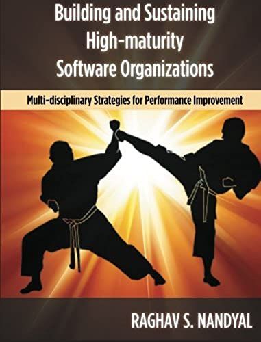 Building And Sustaining High-Maturity Software Organizations: Multi-Disciplinary Strategies For Performance Improvement