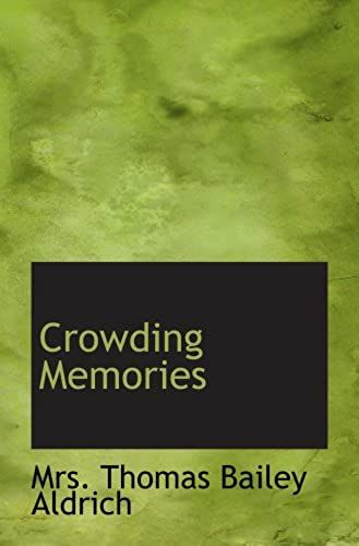 Crowding Memories