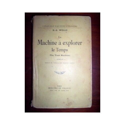 La Machine A Explorer Le Temps