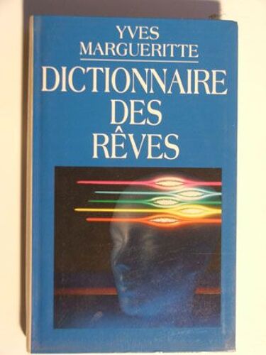 Dictionnaire Des Rêves