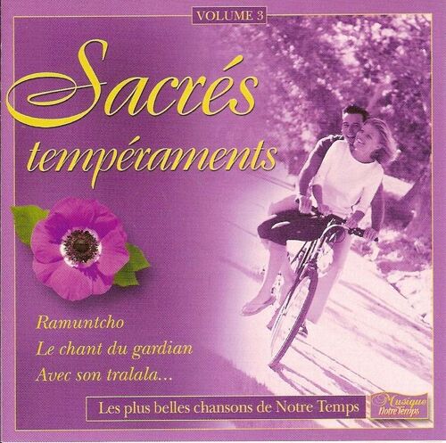 Sacrés Tempéraments (Volume 3) ("Ramuntcho - Le Chant Du Gardian - Avec Son Tralala - Où Vas-Tu Basile ? - Cinq Filles À Marier -  Vive La Mariée - Le Feutre Taupé - Le Gamin De Paris...")