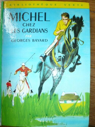 Michel Chez Les Gardians