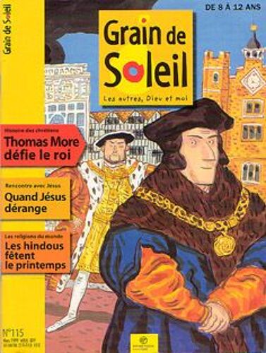 Grain De Soleil  N° 115 : Thomas More Défie Le Roi