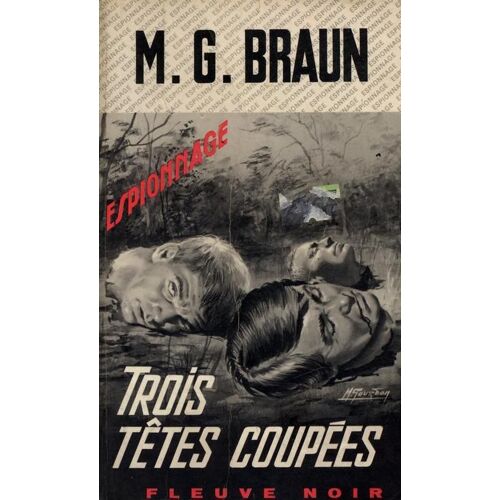 Trois Tetes Coupées