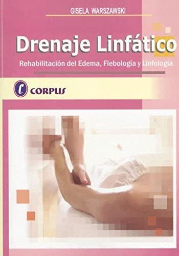 Drenaje Linfatico (Spanish Edition)