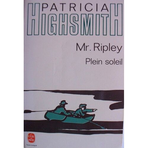 Mr Ripley.Plein Soleil.