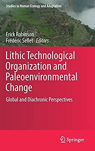 Lithic Technological Organization And Paleoenvironmental Change